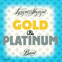 Lynyrd Skynyrd : Gold & Platinum